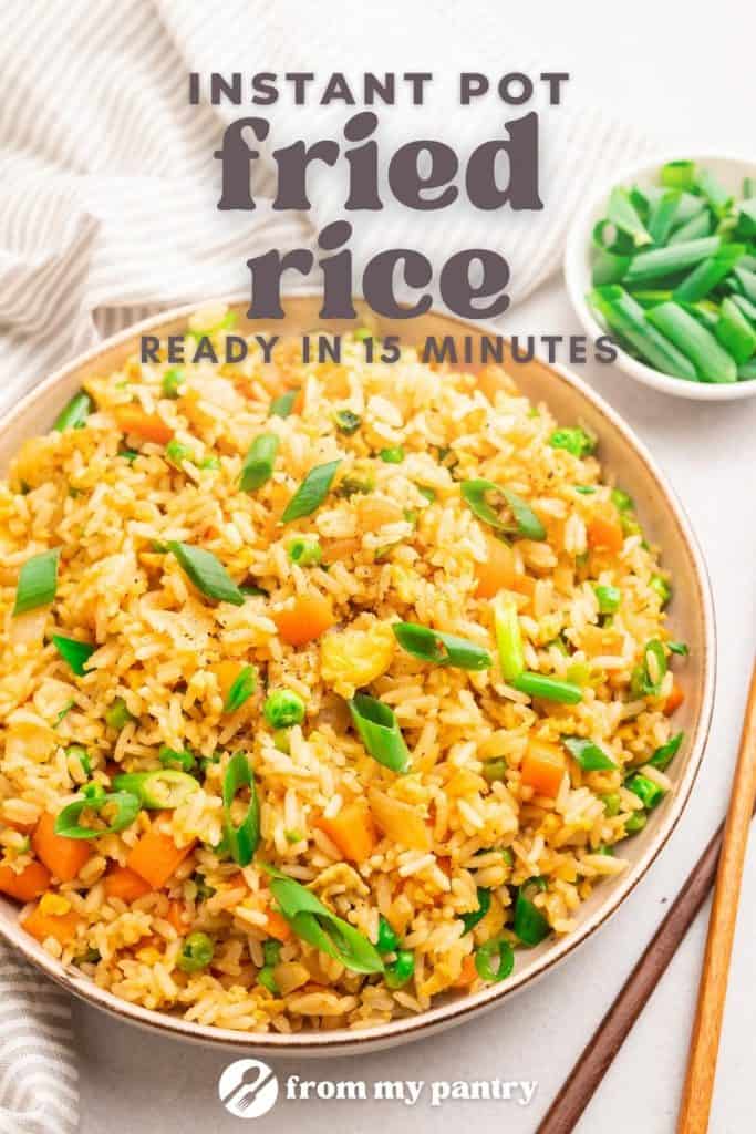 Easy Instant Pot Fried Rice - From My Pantry